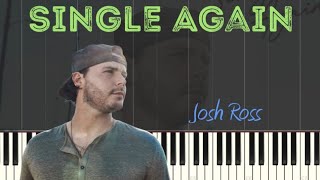 Single Again - Josh Ross