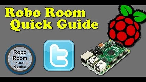 Robo Room - Quick Guide - Raspberry Pi Twitter