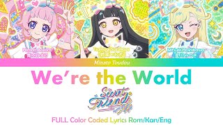 Fullwere The World - シークレットフレンズ - Himitsu No Aipri ひみつのアイプリ Color Coded Lyrics Romkaneng