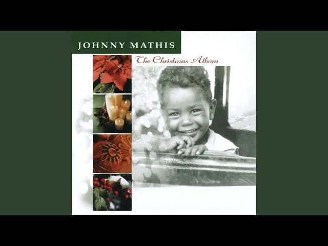 Johnny Mathis - Frosty The Snowman