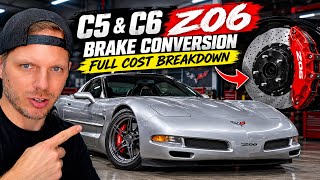 C5 and C6 Z06 Brake Conversion Cost Breakdown
