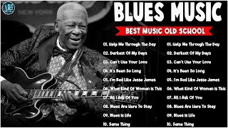 Blues Music Best Songs - Relaxing Jazz Blues Guitar - The Best Blues Jazz Music Lounge For You