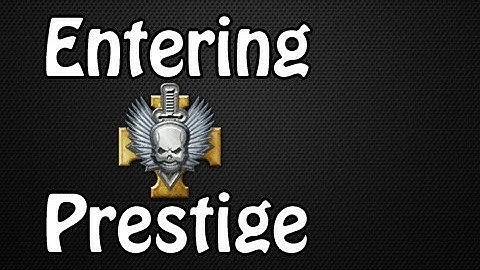 Modern Warfare 3: Entering 10th Prestige!