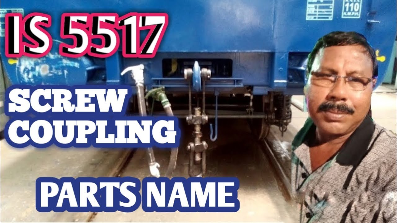 SCREW COUPLING PARTS NAME IS 5517 RAILWAYMECHANICALINFO BY B.K.DUTTA