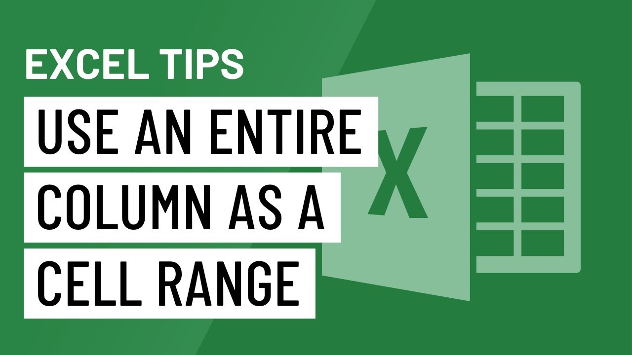 ⁣Excel Quick Tip: Use an Entire Column as a Cell Range