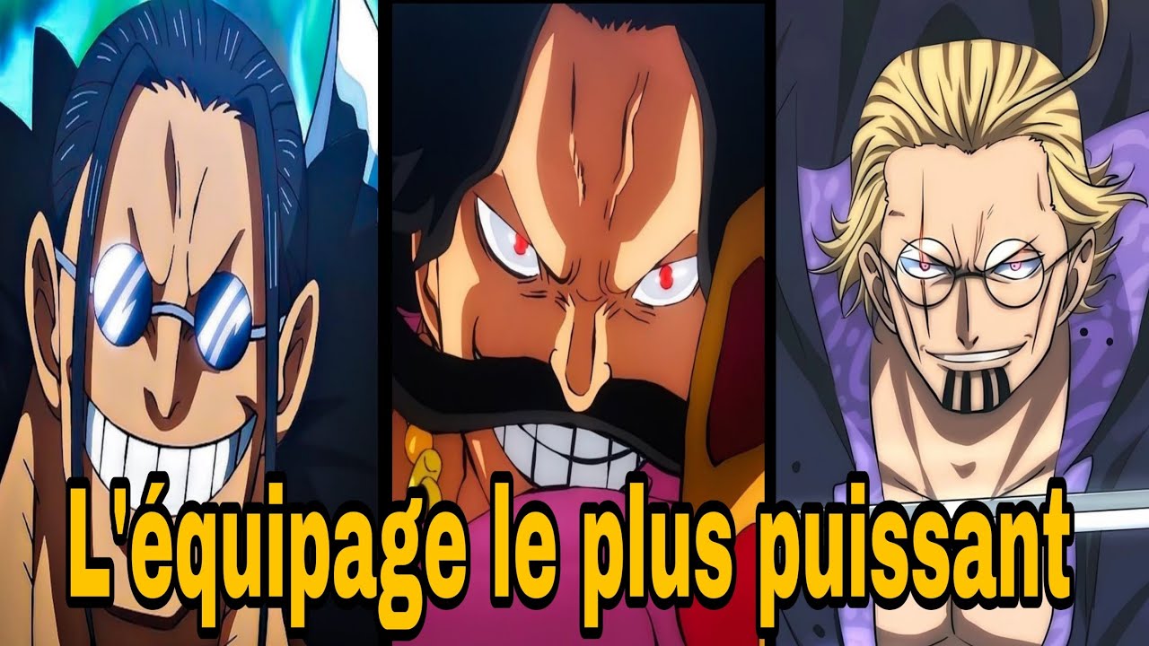 L'EQUIPAGE DE ROGER ETAIS LE PLUS PUISSANT DE ONE PIECE !!!