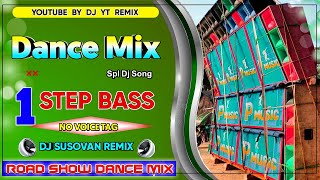 1 Step Long Humming Dance Mix 2022 | Dj Susovan Remix | Old Hindi Road Show Spl Dj Remix