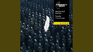 Surrender (feat. Clementine Douglas) (Extended Mix)