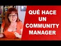 Qué hace un community manager -  ✅ CÓMO ES MI TRABAJO