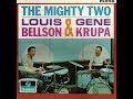 Gene krupa  louie bellson 1963 rhythmic excursion  the mighty two