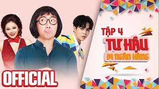 Phim Tui Là Tư Hậu Tập 4 - Trấn Thành Full HD