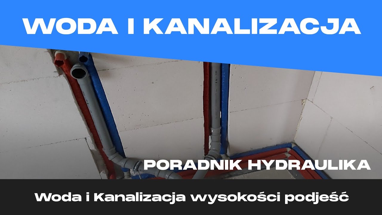 Woda i kanalizacja - wysokości podejść - instalacje wod-kan