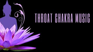 Throat Chakra Clearing Music پاکسازی چاکرای پنجم. چاکرای گلو