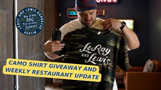 Camo Shirt Giveaway and Restaurant Updates 7/17/24 with LeRoy and Lewis