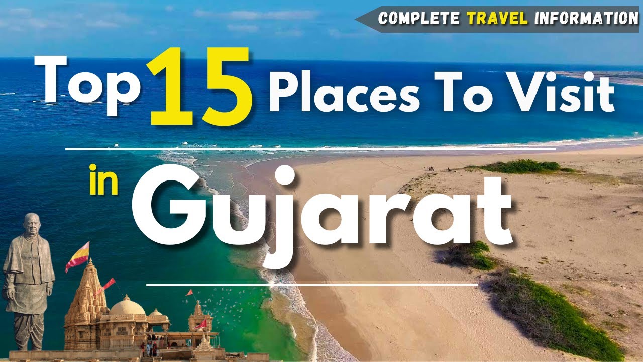 Gujarat Tourist Places  Tourist Places In Gujarat  Places To Visit In Gujarat  Gujarat Tour Plan