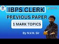 IBPS CLERK PREVIOUS PAPER 1 MARK TOPICS Explanation By N.V.N. Sir #shineadda365