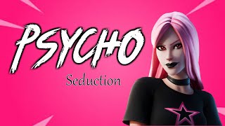Seductions Psycho