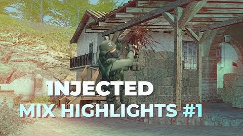 1NJECTED FRAGSHOW #1 - CSS v34 Clientmod Highlights