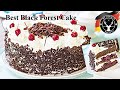 The best Black Forest Cake - How to Bake Authentic Schwarzwälder Kirschtorte