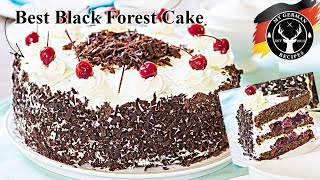 The best Black Forest Cake  How to Bake Authentic Schwarzwälder Kirschtorte