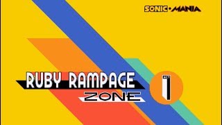 Sonic Mania - Ruby Rampage Mod Preview 1