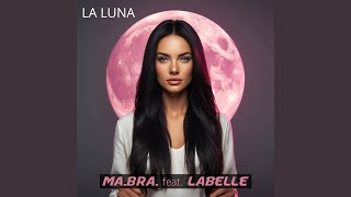 La luna (feat. Labelle) [Main Mix]