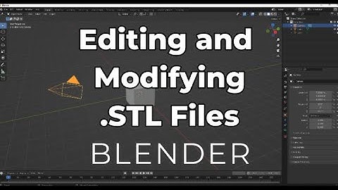 How to Open and Modify  STL Files in Blender