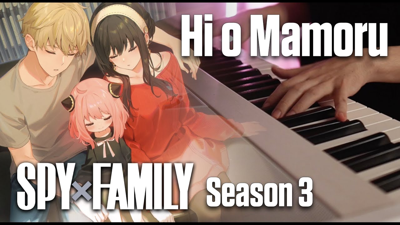 SPY x FAMILY Season 3 OP) SPITZ - Protect The Light / Hi o Mamoru