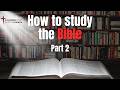 05.27.26 | How to Study the Bible | 2 Peter 1:16-21 | Part 2