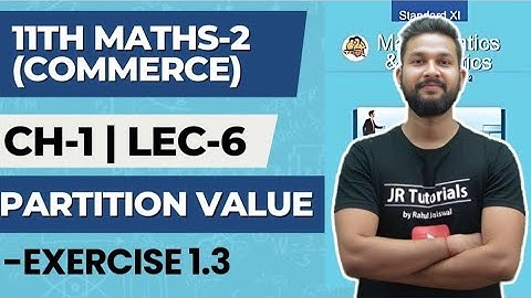 11th Maths 2(Commerce) | Chapter 1 | Partition Values | Exercise 1.3 | Lecture 6 | Maharashtra Board