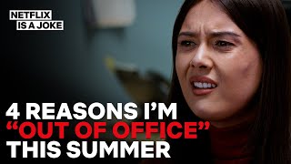 I Think You Should Leave: 4 Reasons To Be "Out Of Office" This Summer