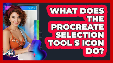 What Does The Procreate Selection Tool S Icon Do?