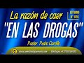 🔴PEDRO CARRILLO 876  - &quot;LA RAZÓN POR LA QUE SE CAE EN LAS DROGAS&quot;