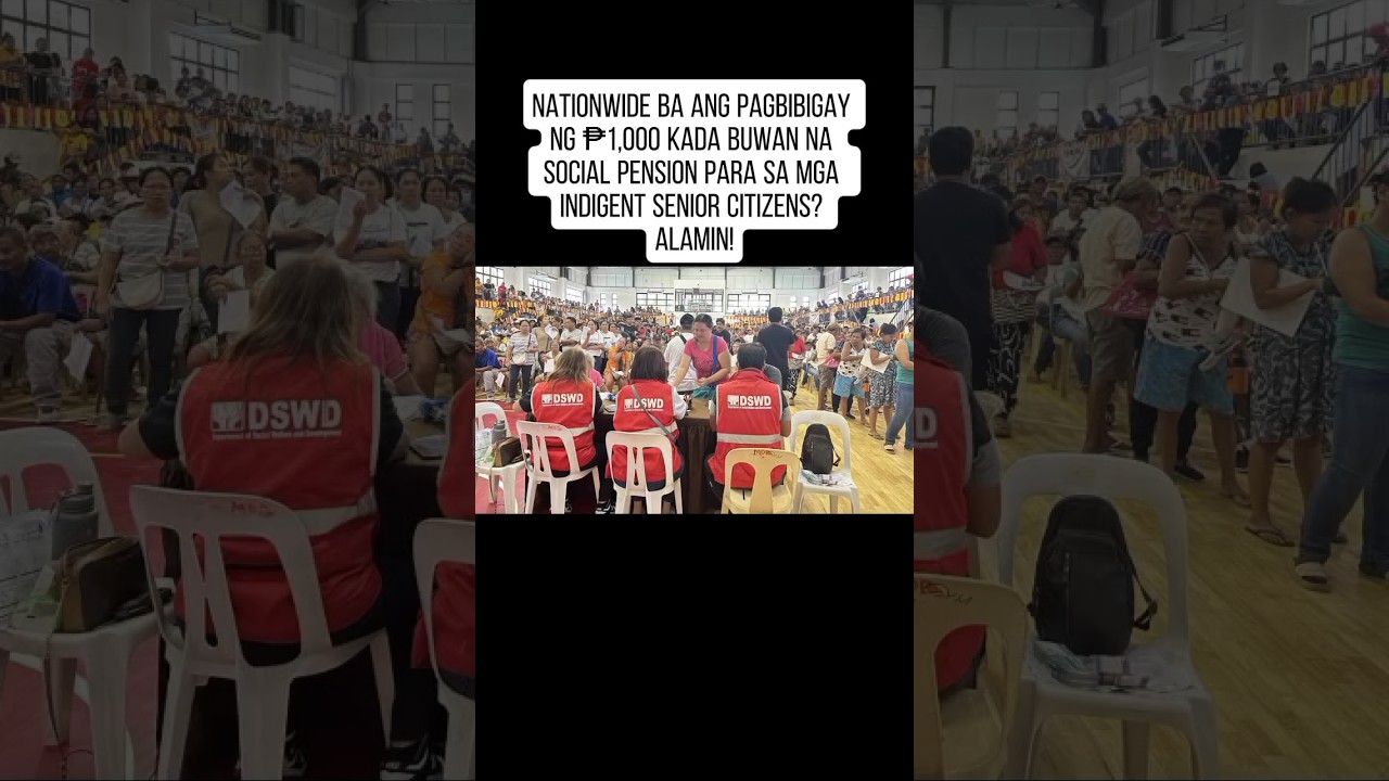 NATIONWIDE BA ANG PAGBIBIGAY NA SOCIAL PENSION PARA SA MGA INDIGENT SENIOR CITIZENS? ALAMIN!