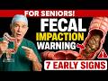 Senior Health Over 60: When Constipation Becomes Dangerous | Senior Health