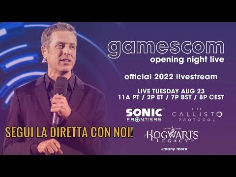 Gamescom Opening Night Live 2022 commentata in diretta e in italiano