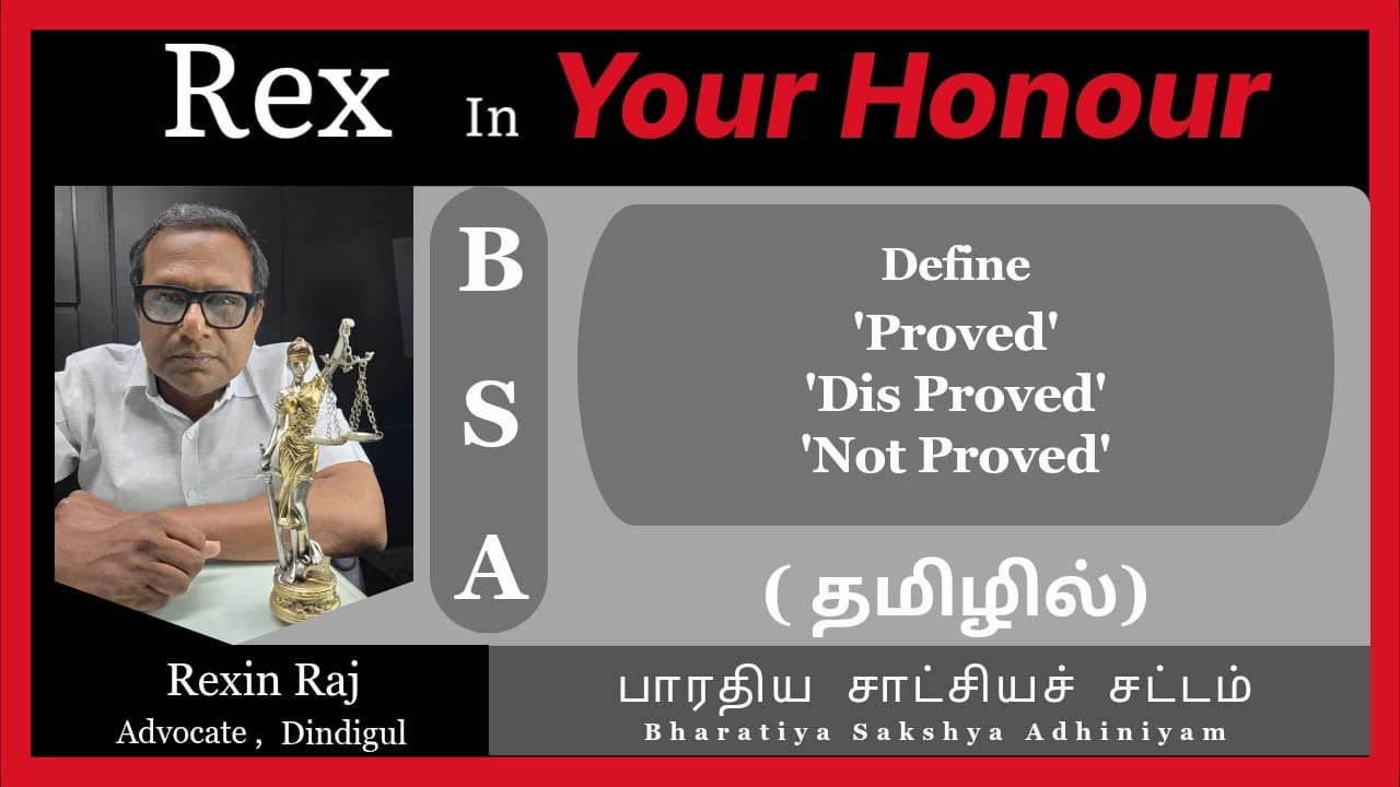 BSA | தமிழில் | Define Proved, Disproved, Not Proved under BSA | Section 2(1) of BSA