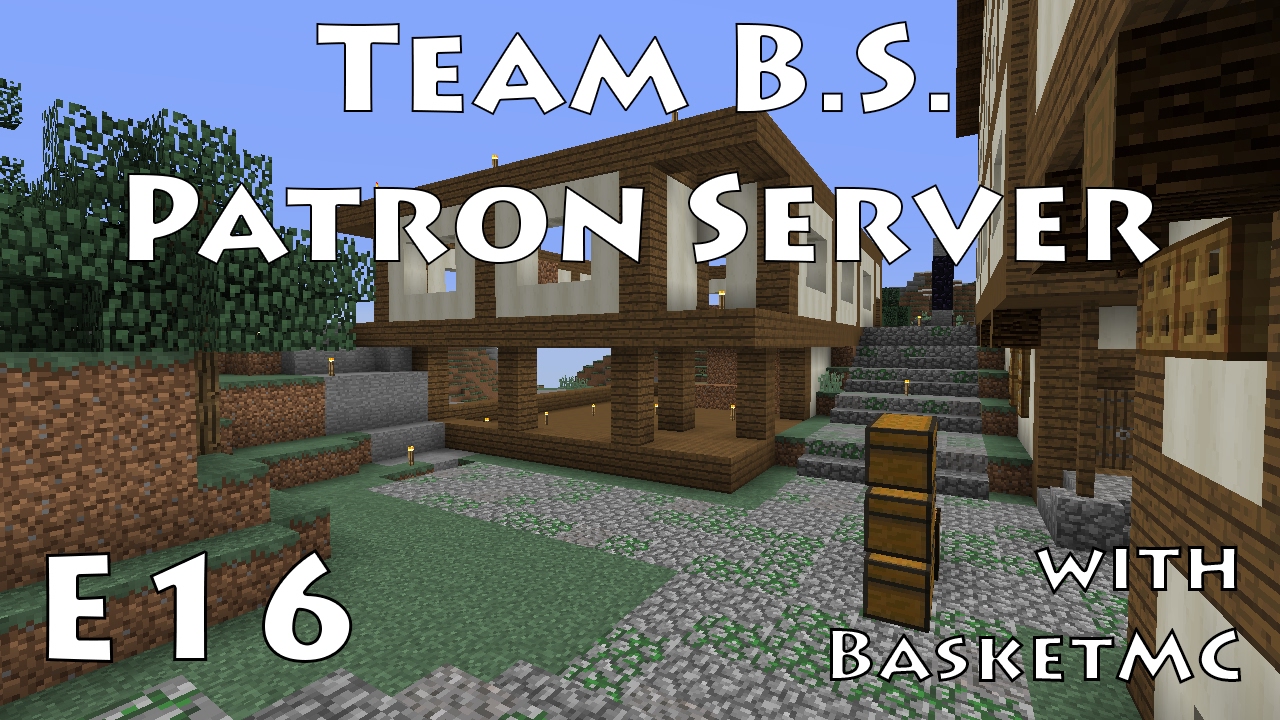 Library & Dope Beats - Team B.S. Patron Server with BasketMC - Ep16