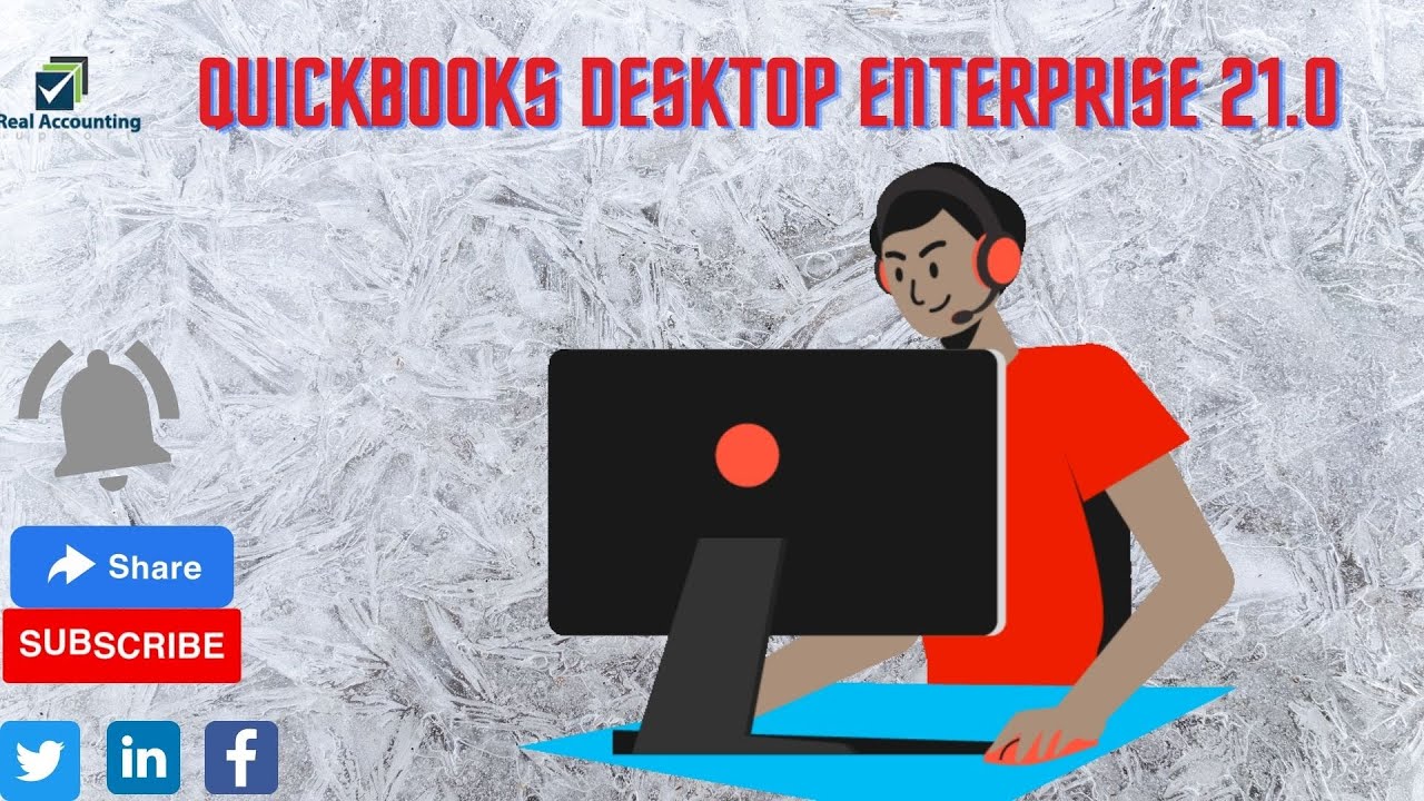 QuickBooks Desktop Enterprise 21.0 |Quickbooks Online Tutorials - YouTube