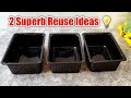 2 DIY's You need to try with Plastic food Containers | 2 diy ideas to reuse waste plastic food box