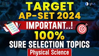 Target Ap Set 2024 | Most Important Topics | Physical Science