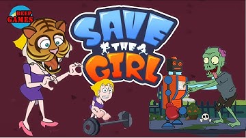 NEW - Save the Girl Levels - Android Gameplay 10-20 #2 2020 (Android-iOS)