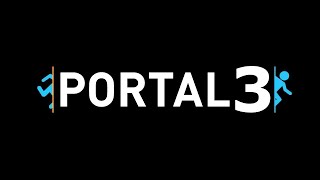 Portal 3 прохождение первый взгляд #1