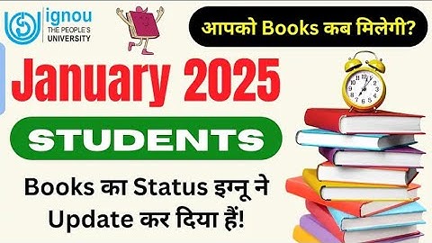 IGNOU Books Delivery Status 2025 | IGNOU Study Material Status Check 2025_IGNOU Book Delivery Status