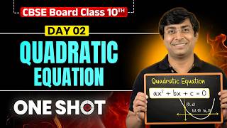 Class 10th QUADRATIC EQUATION Complete ONE SHOT 🔥 Boards 2026 | Zero to Hero Series | GB Sir