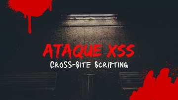Explotando vulnerabilidades XSS (Cross-Site Scripting) | Curso Pentesting Web #11
