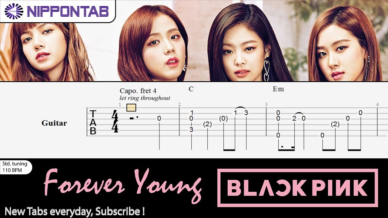 【Guitar TAB】〚BLACKPINK〛Forever Young (Fingerstyle) 기타 탭 / ギター tab譜