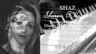 At Last Shaz Sharon O Hanlon Singer 2015 Wedding Singer