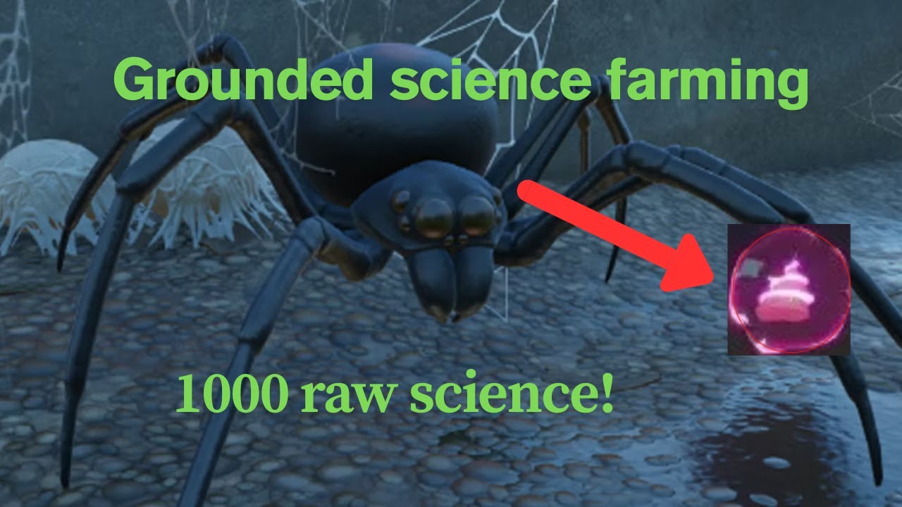 How to Efficiently Farm Raw Science in Grounded!