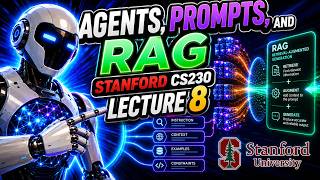 Agents, Prompts & RAG in 2 Minutes | Stanford CS230